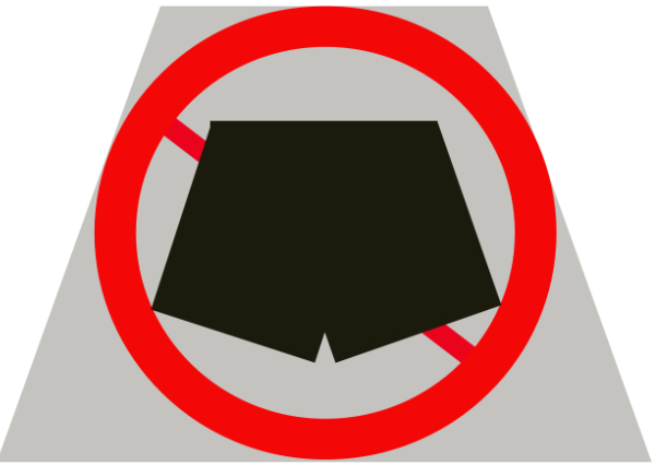 Unterhose-Verbot